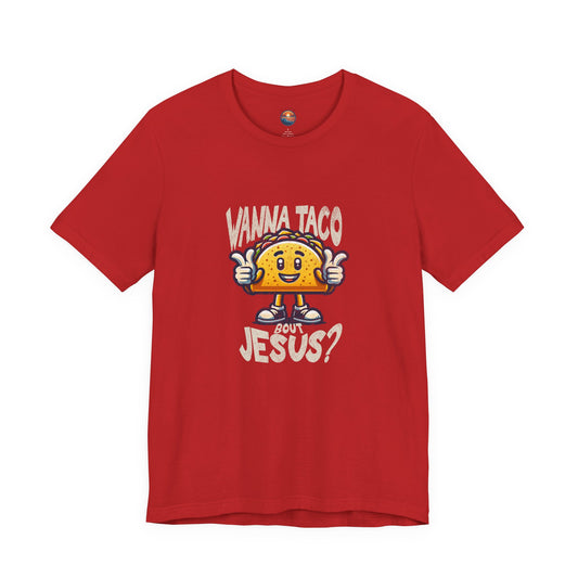 Taco bout Jesus