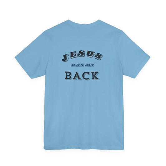 Jesus has my back